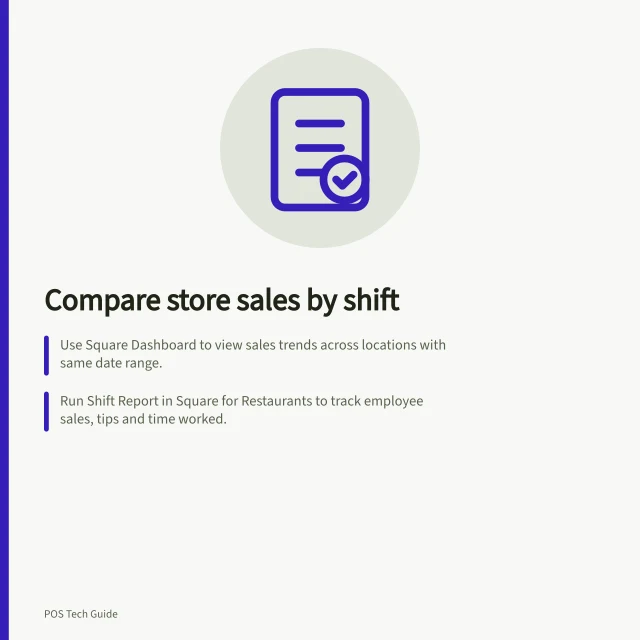 Compare store sales by shift: Use Square Dashboard to view sales trends across locations with same date range.; Run Shift Report in Square for Restaurants to track employee sales, tips and time worked.; Set reporting hours in Settings to ensure accurate day attribution for late shifts. Reading Square sales reports by store and shift